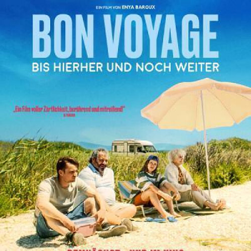 Bon Voyage-Bis hierher und noch weiter