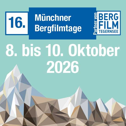 16. Münchner BERGFILMTAGE - Sa, 10.10.26